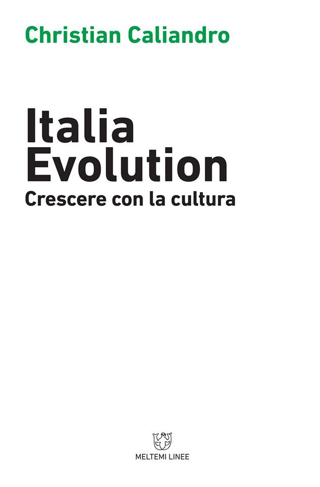 Italia Evolution. Crescere con la cultura
